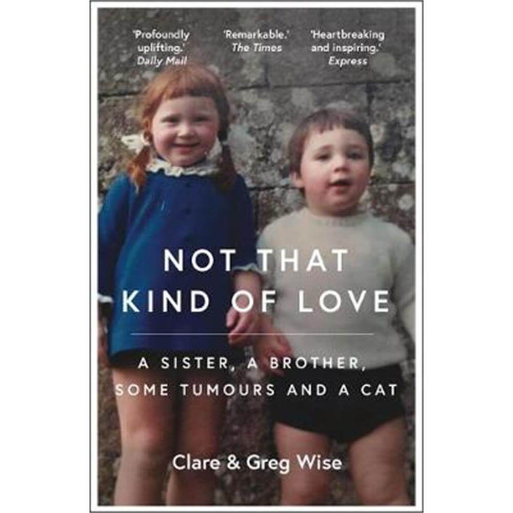 Not That Kind of Love (Paperback) - Clare Wise